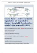 Smallies Repro 4 - Control over Canine Reproduction & 5 - Reproductive Disorders Study Guide Exam Questions with Definitive Answers 2023-2024. 