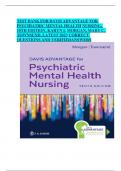 TEST BANK FOR DAVIS ADVANTAGE FOR PSYCHIATRIC MENTAL HEALTH NURSING, 10TH EDITION, KARYN I. MORGAN, MARY C. TOWNSEND, LATEST 2023 CORRECT QUESTIONS AND VERIFIED  ANSWERS