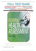 FULL TEST BANK Essential Health Assessment 1st Edition Thompson Question With Correct Answers A+ Graded