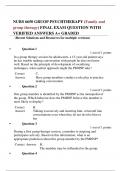NURS 6650 GRUOP PSYCHTHERAPY &lpar;Family and group therapy&rpar; FINAL EXAM QUESTION WITH VERIFIED ANSWERS A&plus; GRADED