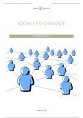 Samenvatting sociale psychologie, 8,5 gehaald, hoorcolleges + boek (sociale psychologie 10e editie)