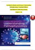 TEST BANK For Huether and McCance's Understanding Pathophysiology, Canadian 2nd Edition by Kelly Power-Kean, Verified Chapters 1 - 42, Complete Newest Version