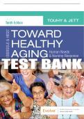 Test Bank For Ebersole & Hess' Toward Healthy Aging, 10th - 2020 All Chapters - 9780323554220