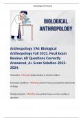 Anthropology 196: Biological Anthropology Fall 2022, Final Exam Review; All Questions Correctly Answered, A+ Score Solution 2023-2024. 