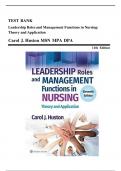 Test Bank For Leadership Roles and Management Functions in Nursing Theory and Application 11th Edition By Carol Jorgensen Huston (2024/2025),Chapter 1-25 All Chapters with Answers and Rationals