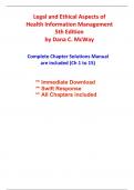Solutions for Legal and Ethical Aspects of Health Information Management&comma; 5th Edition McWay &lpar;All Chapters included&rpar;