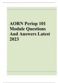 AORN Periop 101 Module Questions and Answers &lpar;2022&rpar; &lpar;Verified Answers&rpar;