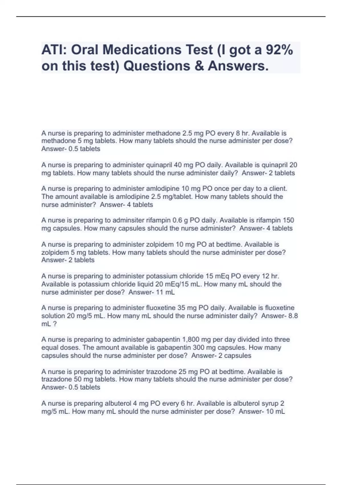ATI Oral Medications Test (I got a 92 on this test) Questions