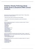 Pediatric Obesity Pathology Study Guide &lpar;Exam 2&rpar; Questions With Correct Answers&period;