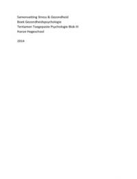 SV Gezondheidspsychologie hoofdstuk 10 t/m 14, 16