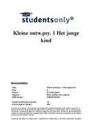Samenvatting Kleine ontwikkelingspsychologie 1 Het jonge kind