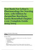 Test Bank For Lehne's Pharmacology for Nursing Care, 11th Edition by Jacqueline Burchum, Laura Rosenthal Chapter 1-112  Complete Guide 2023/2024