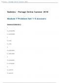 Statistics - Portage Online Summer 2018 Module 7 Problem Set 1-5 Answers||ALL ANSWERS VERIFIED | LATEST UPDATED 2023