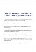 ABA 603 JEOPARDY QUESTIONS AND  100% CORRECT ANSWER 2023/2024