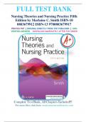 Test Bank For Nursing Theories and Nursing Practice 5th Edition By Marlaine C&period; Smith ISBN 9780803679917 Chapter 1-33 &vert; Complete Guide A&plus;