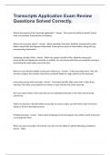 Transcripts Application Exam Review Questions Solved Correctly&period;