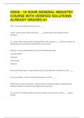 OSHA - 10 HOUR GENERAL INDUSTRY COURSE WITH VERIFIED SOLUTIONS ALREADY GRADED A&plus;