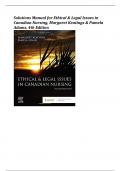 Solutions Manual for Ethical & Legal Issues in  Canadian Nursing, Margaret Keatings & Pamela  Adams, 4th Edition