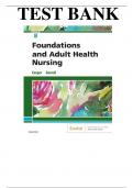 Test Bank - Foundations and Adult Health Nursing, 8th Edition (Cooper, 2019), Chapter 1-58 | All Chapters