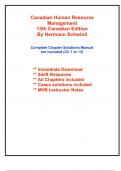 Solutions for Canadian Human Resource Management, 13th Canadian Edition Schwind (All Chapters included)