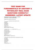 TEST BANK FOR FUNDAMENTALS OF ANATOMY &  PHYSIOLOGY REAL EXAM  QUESTIONS CORRECTLY  ANSWERED | LATEST UPDATE