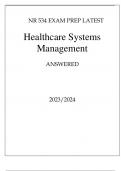 NR 534 EXAM PREP LATEST HEALTHCARE SYSTEMS MANAGEMNT ANSWERED 20232024