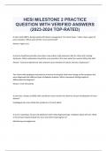  HESI MILESTONE 2 PRACTICE QUESTION WITH VERIFIED ANSWERS (2023-2024 TOP-RATED)