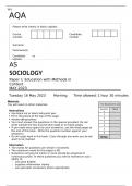 AQA AS  LEVEL SOCIOLOGY Paper 1 MAY 2023 FINAL QUESTION PAPER  Education with Methods in Context 