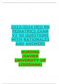 2023/2024 HESI RN PEDIATRICS EXAM V2 50 QUESTIONS WITH RATIONALES AND ANSWERS