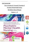 TEST BANK For Davis Advantage for Townsend’s Essentials of Psychiatric Mental Health Nursing, 9th Edition by Karyn Morgan, All Chapters 1 - 32, Complete Newest Version