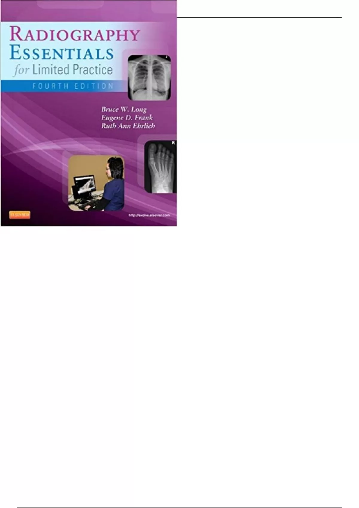 Radiography Essentials for Limited Practice 4th Edition by Bruce W ...