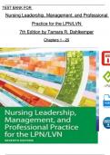 TEST BANK For Nursing Leadership&comma; Management&comma; and Professional Practice for the LPN&sol;LVN&comma; 7th Edition by Tamara R&period; Dahlkemper&comma; All Chapters 1 - 20&comma; Complete Newest Version