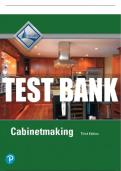 Test Bank For Cabinetmaking 3rd Edition All Chapters - 9780134288543