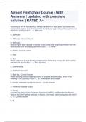 Airport Firefighter Course - With Answers &vert; updated with complete solution &vert; RATED A&plus;