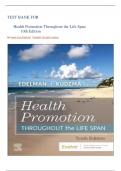 TEST BANK FOR Health Promotion Throughout the Life Span 10th Edition Chapter 1-25 by Carole Lium Edelman|2023-2024, perfect solution