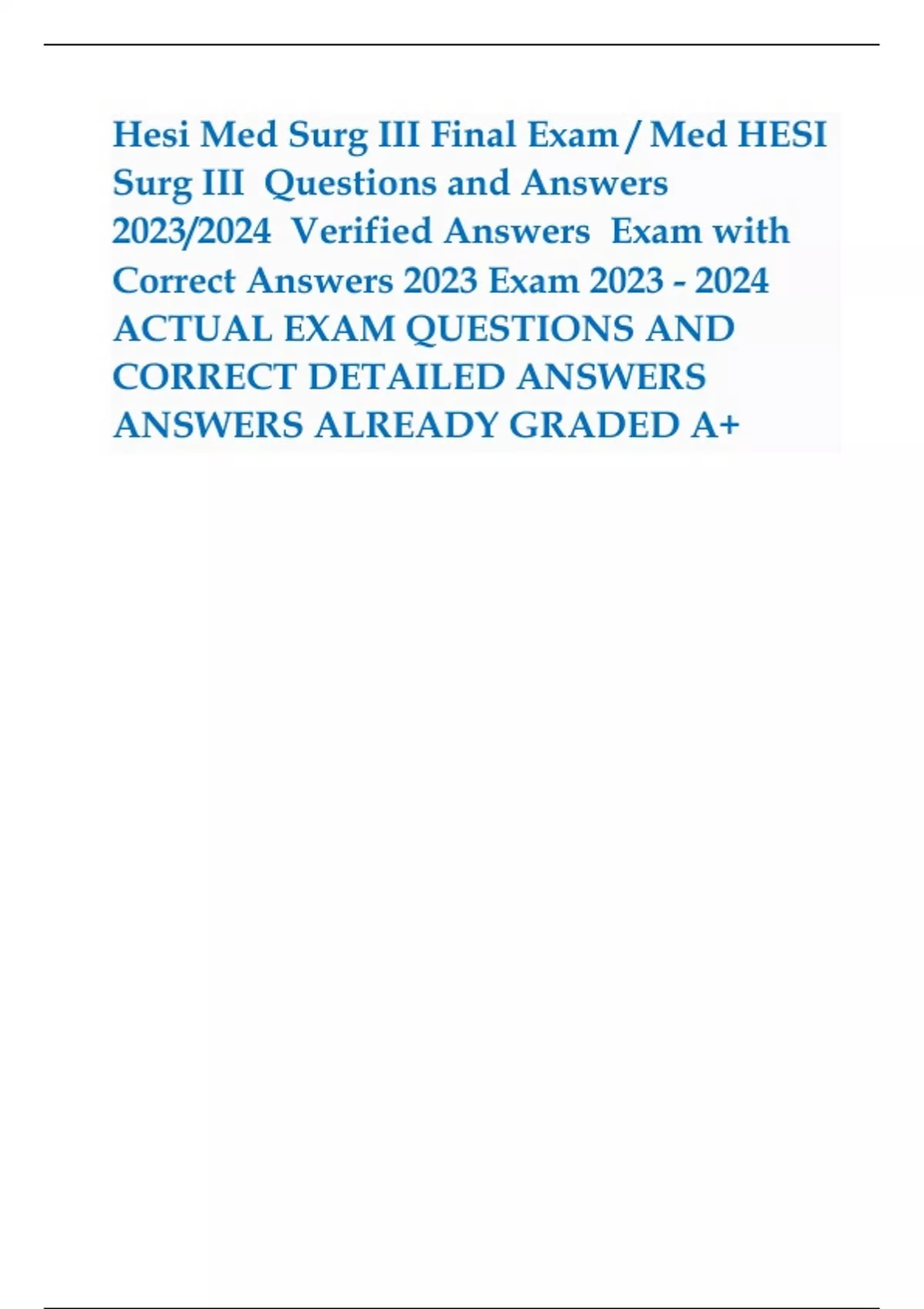 Hesi Med Surg III Final Exam / Med HESI Surg III Questions and Answers ...