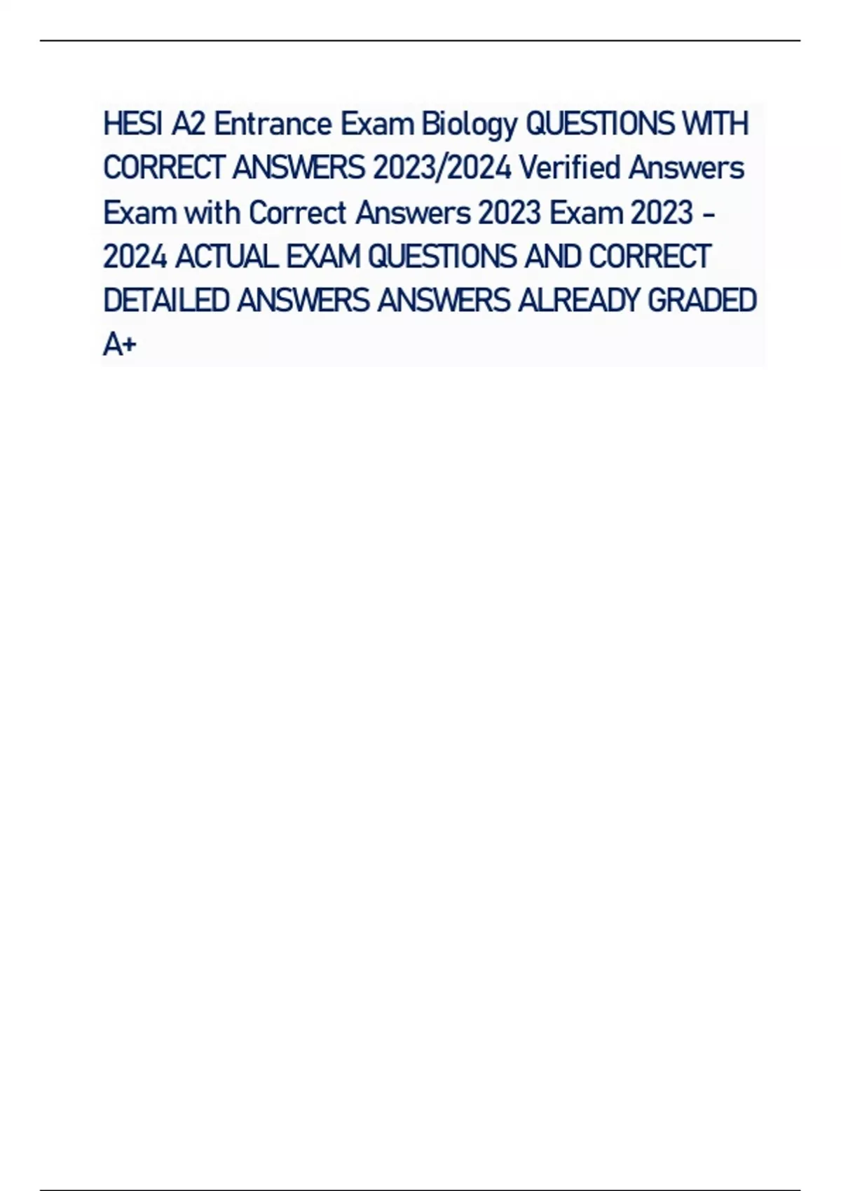HESI A2 Entrance Exam Biology QUESTIONS WITH CORRECT ANSWERS 2023/2024 ...