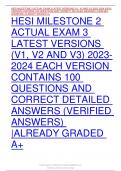HESI MILESTONE 2 ACTUAL EXAM 3 LATEST VERSIONS (V1, V2 AND V3) 2023-2024 EACH VERSION CONTAINS 100 QUESTIONS AND CORRECT DETAILED ANSWERS (VERIFIED ANSWERS) ALREADY GRADED A+
