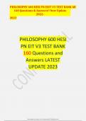 PHILOSOPHY 600 HESI  PN EIT V3 TEST BANK  160 Questions and  Answers LATEST  UPDATE 2023