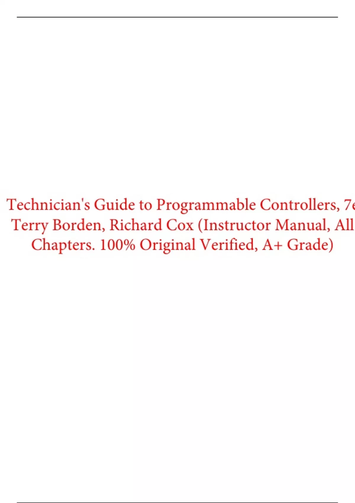 Technician's Guide to Programmable Controllers, 7e Terry Borden