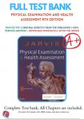 Test Bank for Physical Examination And Health Assessment 8th Edition Jarvis&comma; 9780323510806&comma; All Chapters with Answers and Rationals