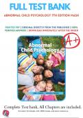 Test Bank For Abnormal Child Psychology 7th Edition by Eric Mash | 9781337624268 | 2019-2020 |Chapter 1-14 |All Chapters with Answers and Rationals