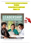 TEST BANK for Leadership and Nursing Care Management&comma; 7th Edition By Diane Huber&comma; M&period; Lindell Joseph&comma; All Chapters 1 - 26&comma; Complete Newest Version &lpar;100&percnt; Verified&rpar;