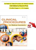 TEST BANK For Clinical Procedures for Medical Assistants, 11th Edition by Bonewit-West, All Chapters 1 - 23, Complete Newest Version (100% Verified)