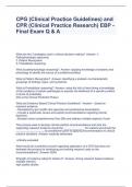 CPG &lpar;Clinical Practice Guidelines&rpar; and CPR &lpar;Clinical Practice Research&rpar; EBP - Final Exam Q & A