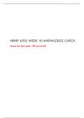 NRNP 6552 WEEK 10 KNOWLEDGE CHECK, ADVANCED NURSE PRACTICE IN REPRODUCTIVE HEALTH CARE , QUESTIONS AND CORRECT ANSWERS