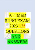 ATI MED SURG 135 QUESTIONS AND ANSWERS 2023.