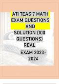 ATI TEAS 7 MATH EXAM 100 QUESTIONS AND SOLUTION .ATI TEAS 7 MATH EXAM