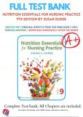 Test Bank For Nutrition Essentials for Nursing Practice 9th Edition By Susan Dudek, 9781975161125, Chapter 1-24 Complete Questions and Answers A+
