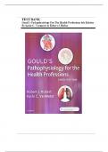 2024 TEST BANK FOR GOULDS PATHOPHYSIOLOGY FOR THE HEALTH PROFESSIONS 6TH EDITION HUBERT (2020) CHAPTER 1-28 COMPLETE GUIDE A+
